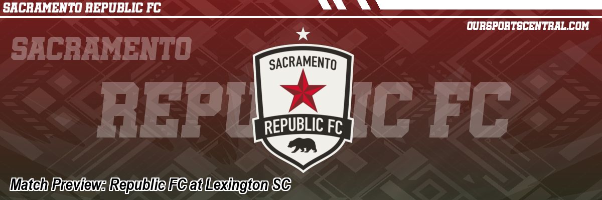 Match Preview: Republic FC at Lexington SC