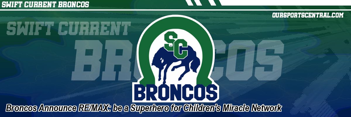 Broncos Announce RE/MAX: be a Superhero for Children's Miracle Network