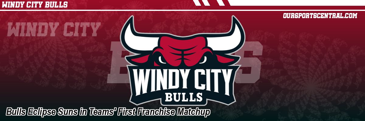 Bulls Eclipse Suns in Teams' First Franchise Matchup