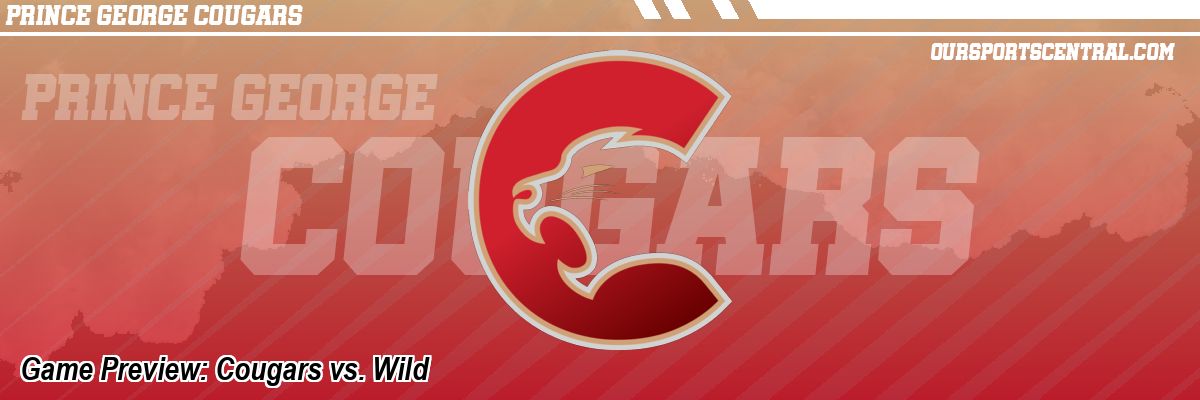 Game Preview: Cougars vs. Wild