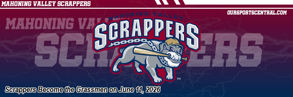 Scrappers Become the Grassmen on June 11, 2026