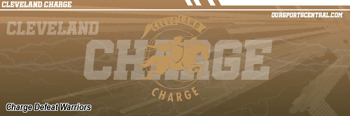 Charge Defeat Warriors