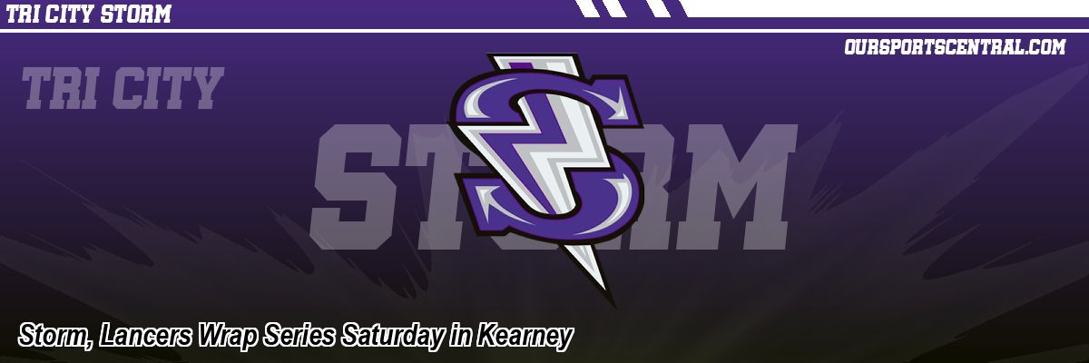 Storm, Lancers Wrap Series Saturday in Kearney