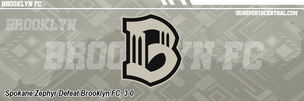 Spokane Zephyr Defeat Brooklyn FC, 3-0