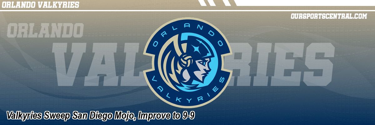 Valkyries Sweep San Diego Mojo, Improve to 9-9