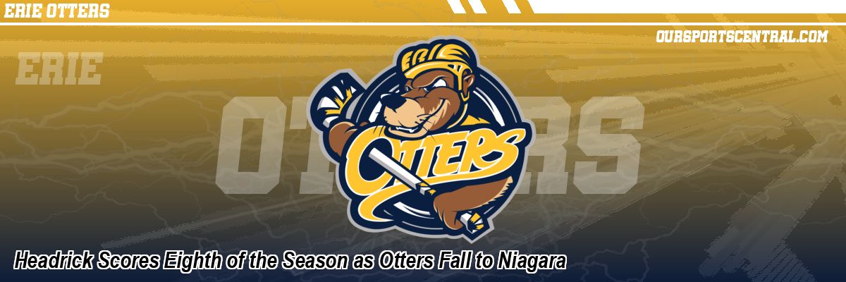 Headrick Scores Eighth of the Season as Otters Fall to Niagara