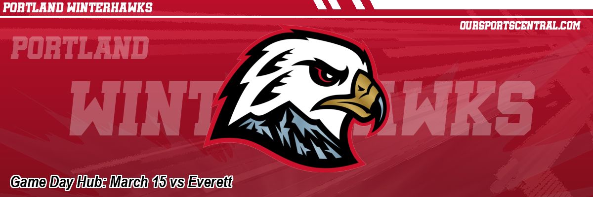 Game Day Hub: March 15 vs Everett