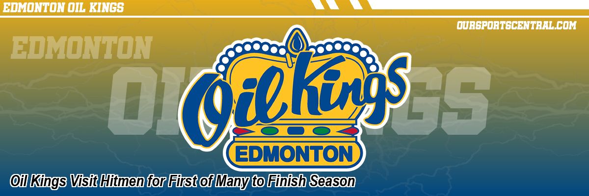 Oil Kings Visit Hitmen for First of Many to Finish Season