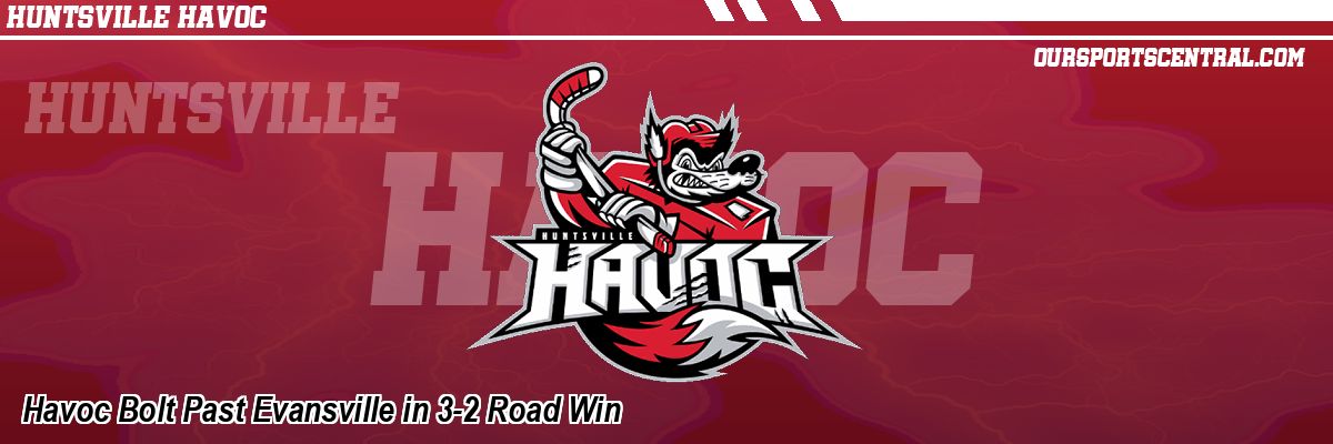 Havoc Bolt Past Evansville in 3-2 Road Win