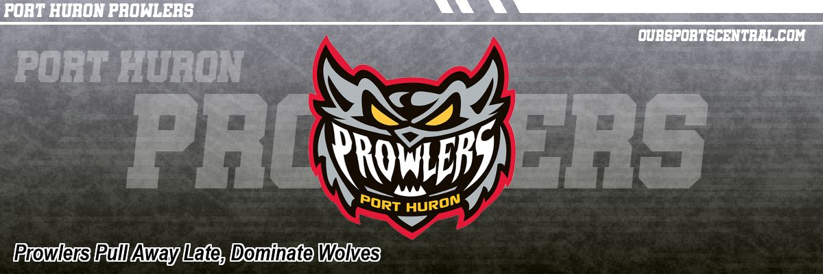 Prowlers Pull Away Late, Dominate Wolves
