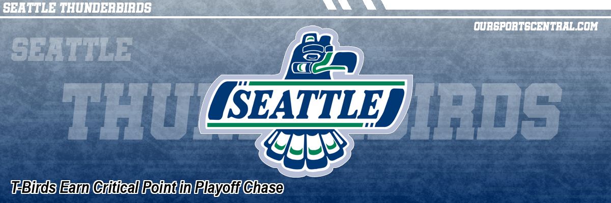 T-Birds Earn Critical Point in Playoff Chase