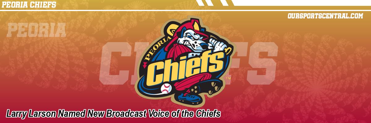 Larry Larson Named New Broadcast Voice of the Chiefs