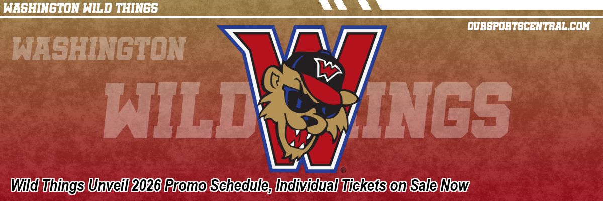 Wild Things Unveil 2026 Promo Schedule, Individual Tickets on Sale Now