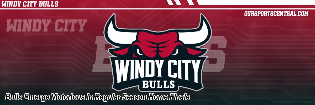 Bulls Emerge Victorious in Regular Season Home Finale