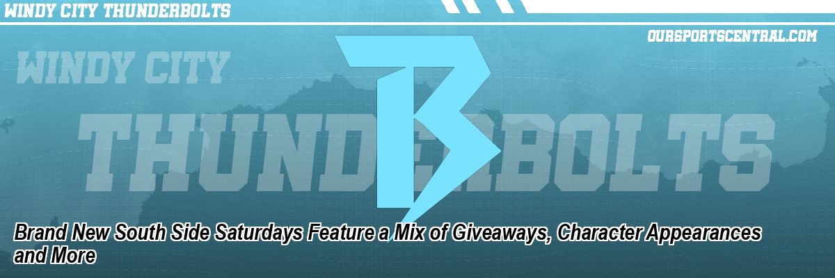 Brand New South Side Saturdays Feature a Mix of Giveaways, Character Appearances and More