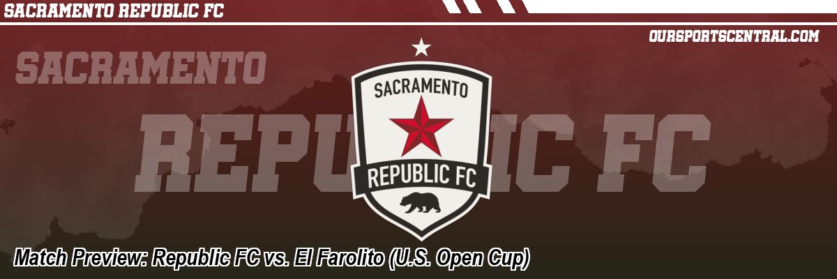 Match Preview: Republic FC vs. El Farolito (U.S. Open Cup)