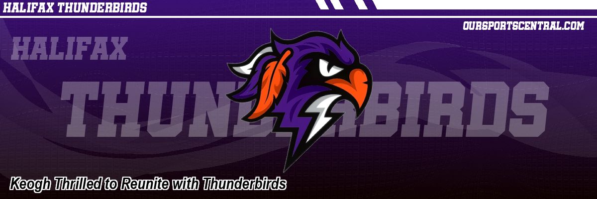 Keogh Thrilled to Reunite with Thunderbirds