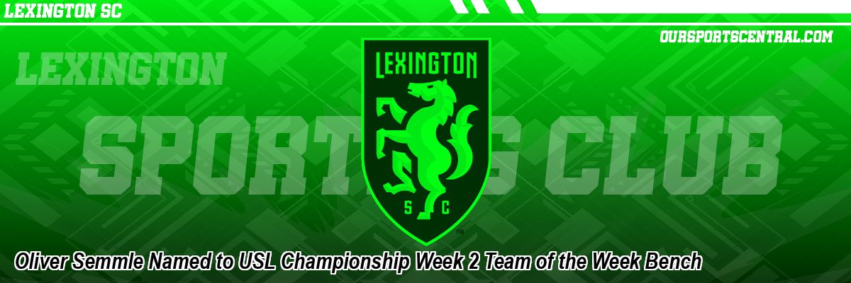 Oliver Semmle Named to USL Championship Week 2 Team of the Week Bench