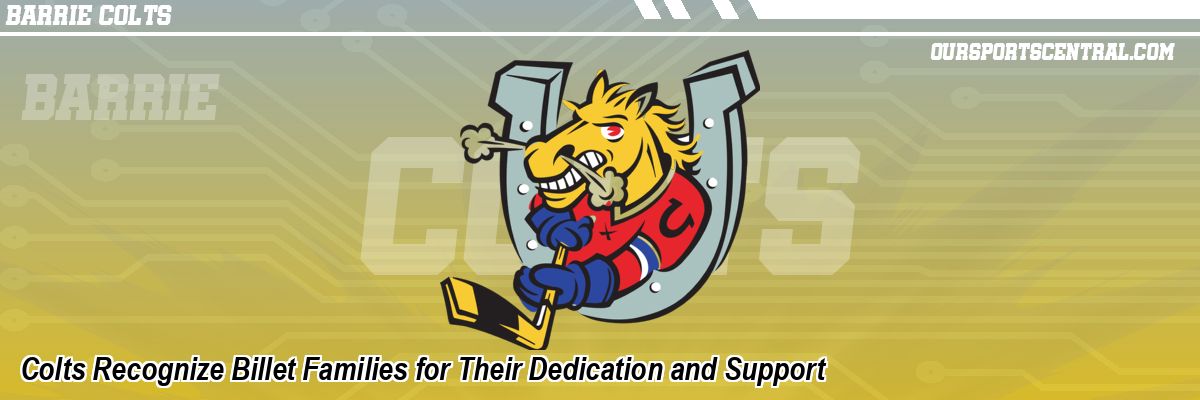Colts Recognize Billet Families for Their Dedication and Support