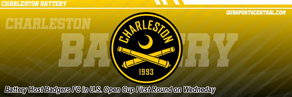 Battery Host Badgers FC in U.S. Open Cup First Round on Wedneday