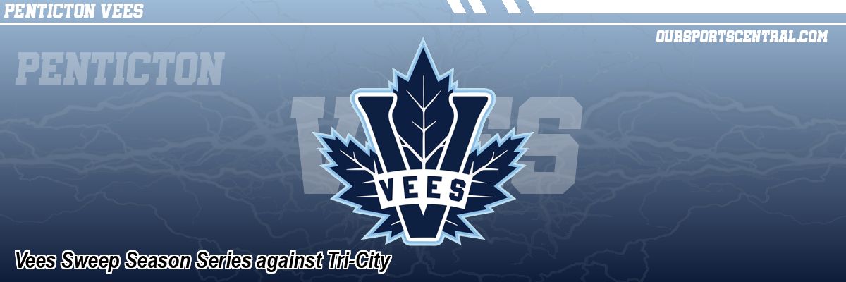 Vees Sweep Season Series against Tri-City