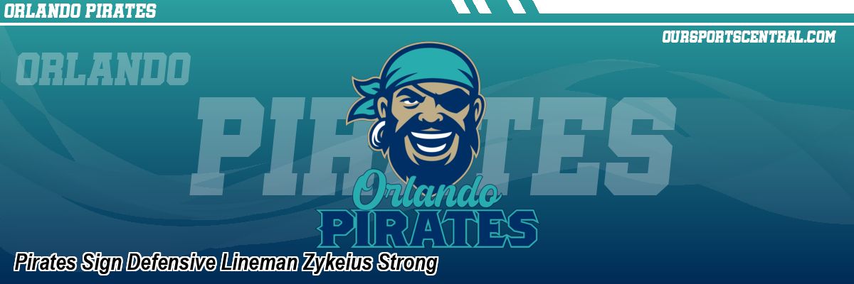 Pirates Sign Defensive Lineman Zykeius Strong