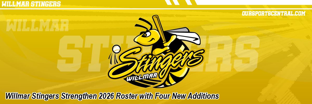 Willmar Stingers Strengthen 2026 Roster with Four New Additions