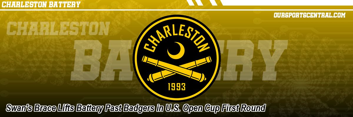 Swan's Brace Lifts Battery Past Badgers in U.S. Open Cup First Round