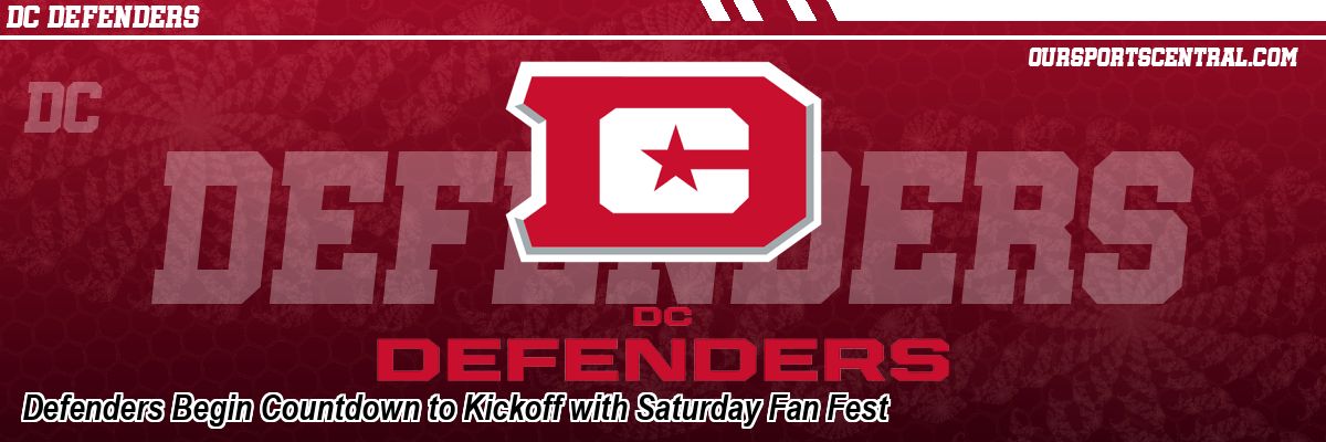 Defenders Begin Countdown to Kickoff with Saturday Fan Fest