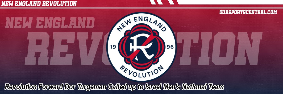 Revolution Forward Dor Turgeman Called up to Israel Men's National Team