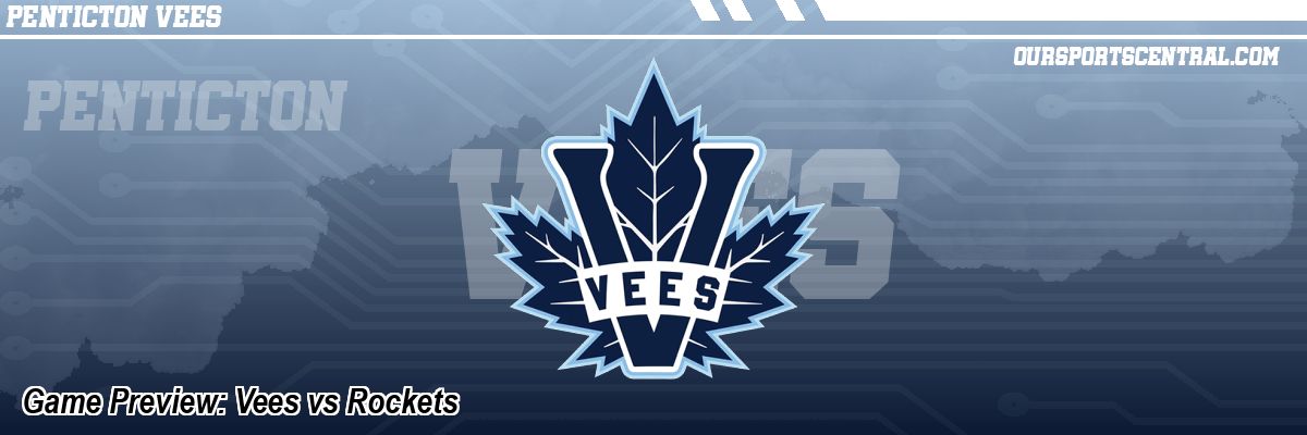 Game Preview: Vees vs Rockets