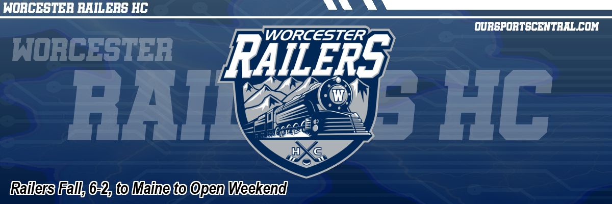 Railers Fall, 6-2, to Maine to Open Weekend