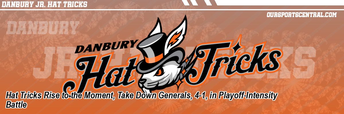 Hat Tricks Rise to the Moment, Take Down Generals, 4-1, in Playoff-Intensity Battle