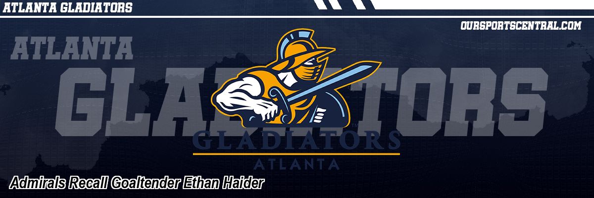 Admirals Recall Goaltender Ethan Haider