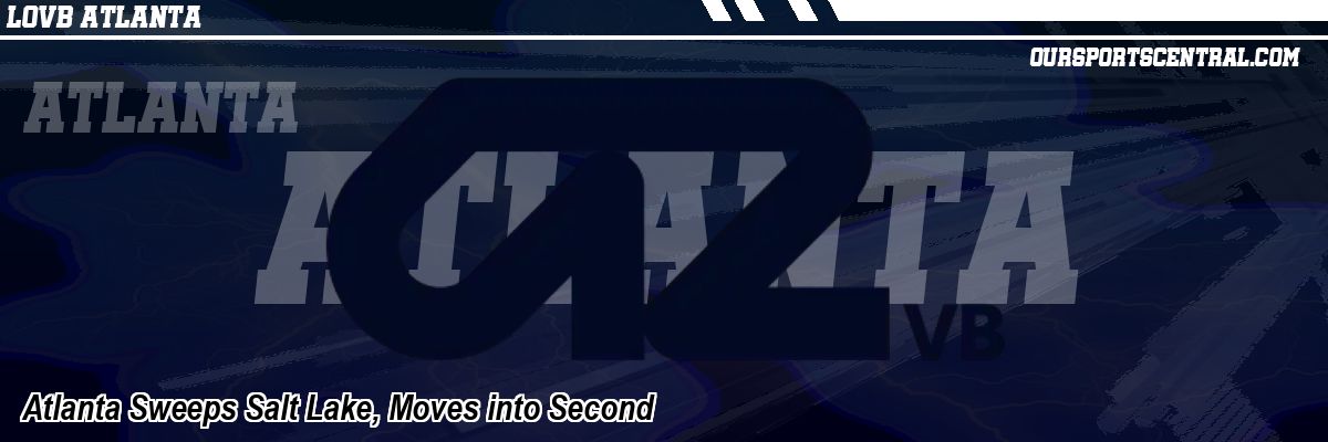 Atlanta Sweeps Salt Lake, Moves into Second