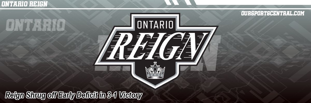 Reign Shrug off Early Deficit in 3-1 Victory