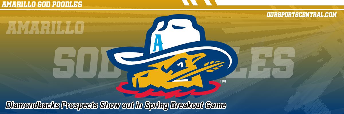 Diamondbacks Prospects Show out in Spring Breakout Game