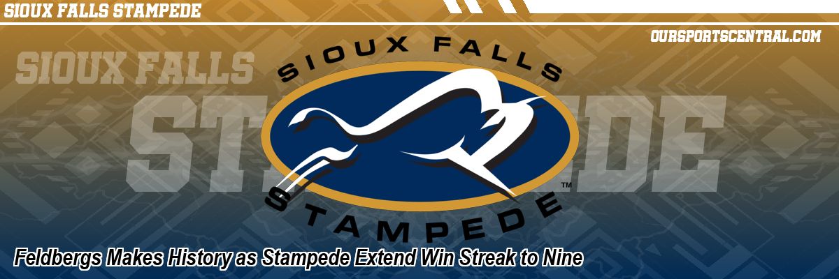 Feldbergs Makes History as Stampede Extend Win Streak to Nine
