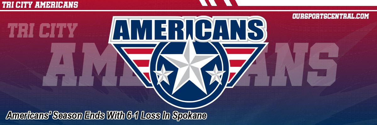 Americans' Season Ends With 6-1 Loss In Spokane