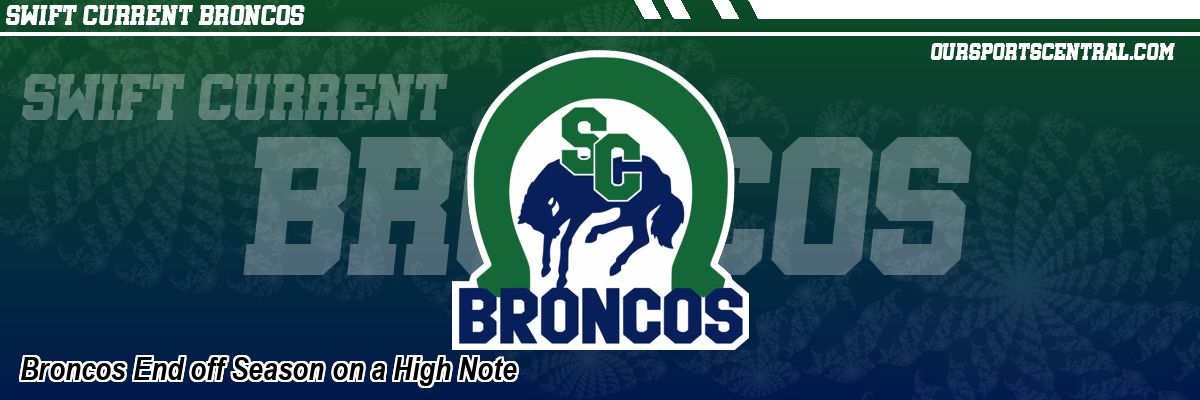 Broncos End off Season on a High Note