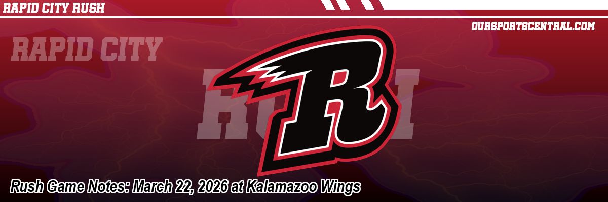 Rush Game Notes: March 22, 2026 at Kalamazoo Wings