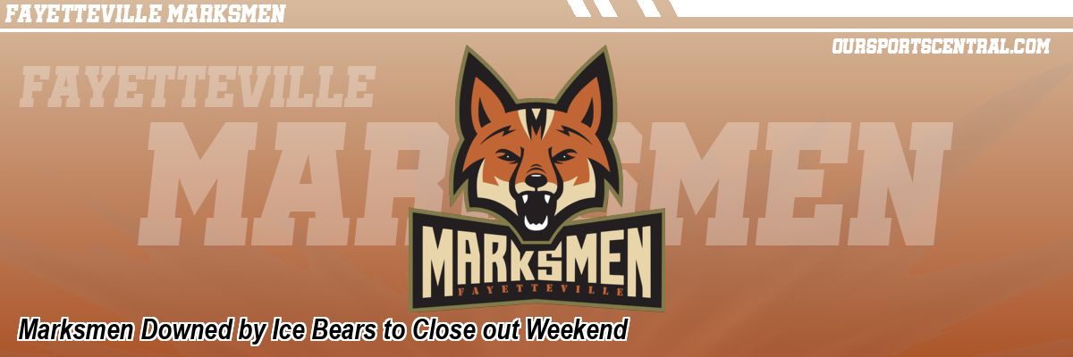 Marksmen Downed by Ice Bears to Close out Weekend