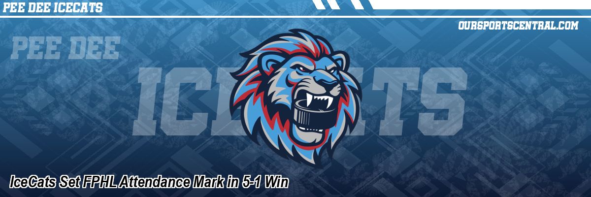 IceCats Set FPHL Attendance Mark in 5-1 Win
