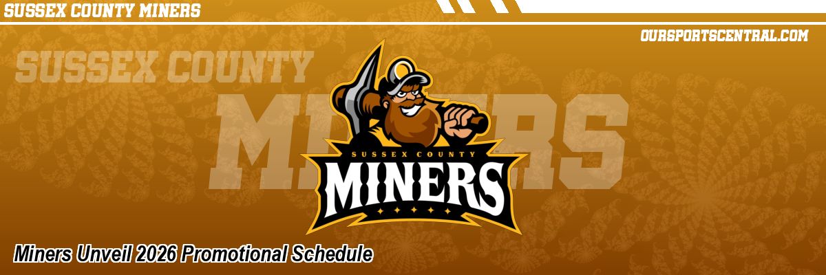 Miners Unveil 2026 Promotional Schedule