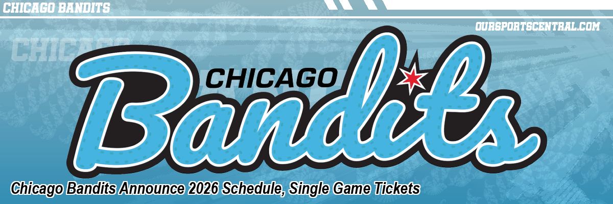 Chicago Bandits Announce 2026 Schedule, Single Game Tickets