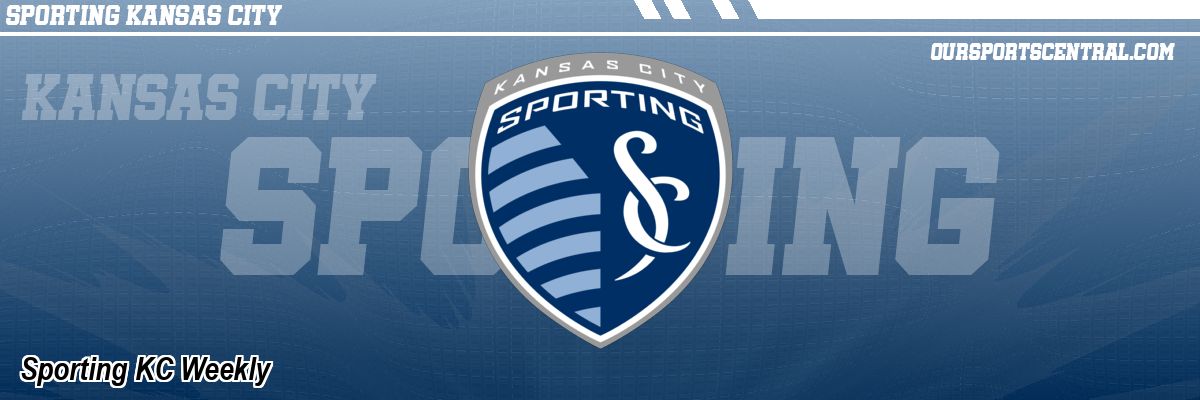 Sporting KC Weekly