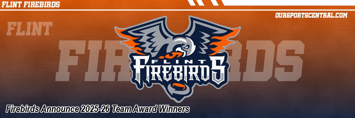 Firebirds Announce 2025-26 Team Award Winners