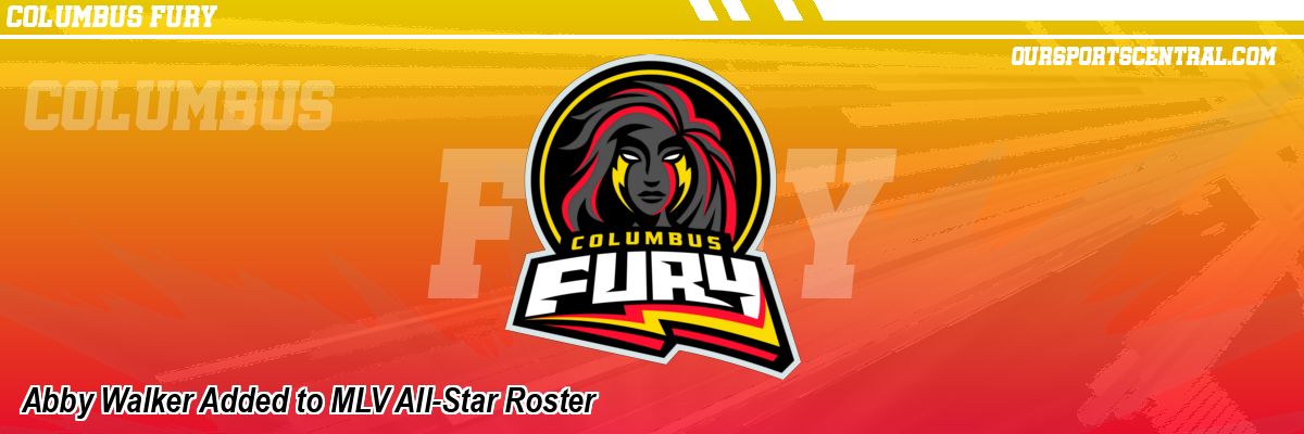 Abby Walker Added to MLV All-Star Roster