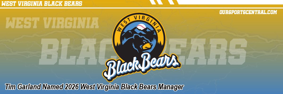 Tim Garland Named 2026 West Virginia Black Bears Manager