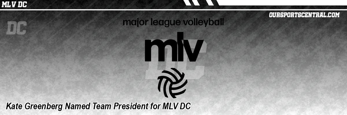 Kate Greenberg Named Team President for MLV DC